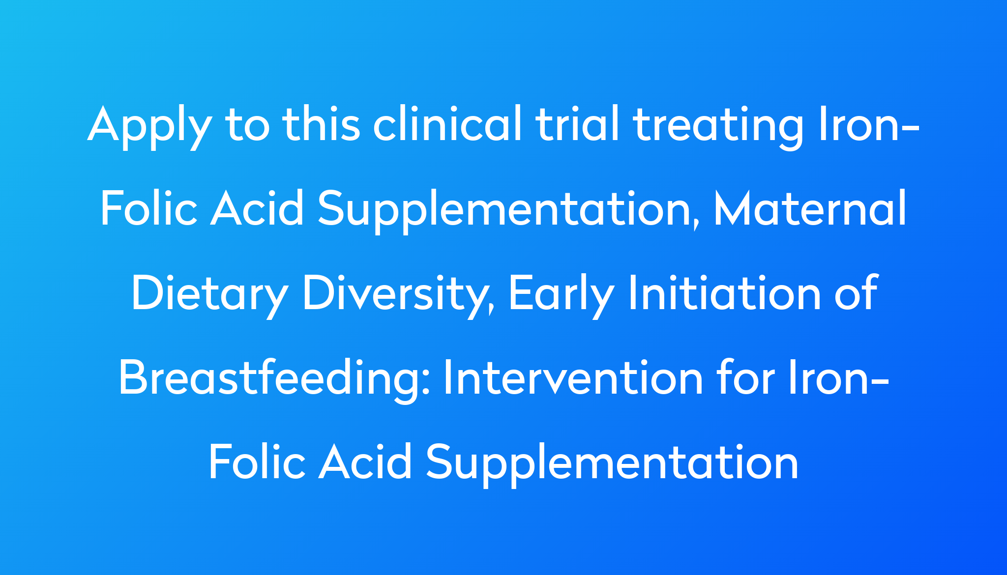 Intervention For Iron Folic Acid Supplementation Clinical Trial 2023 Power 7591